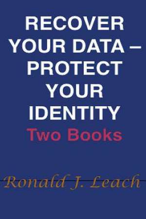 Recover Your Data, Protect Your Identity