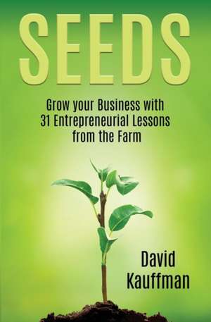 Seeds de David Kauffman