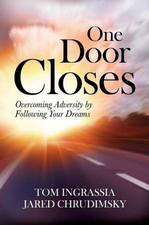 One Door Closes de Tom Ingrassia