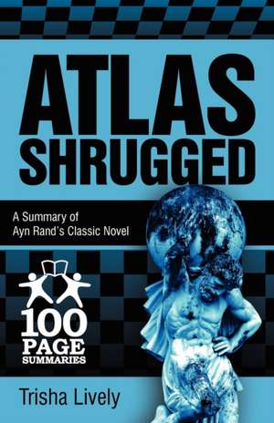 Atlas Shrugged de Trisha Lively