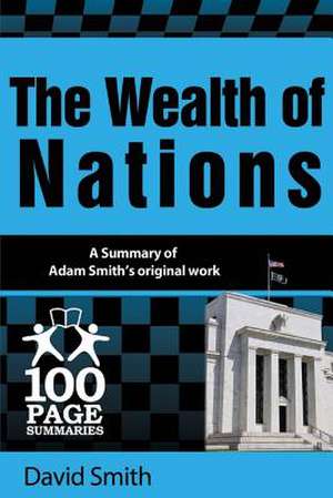 The Wealth of Nations de David Smith