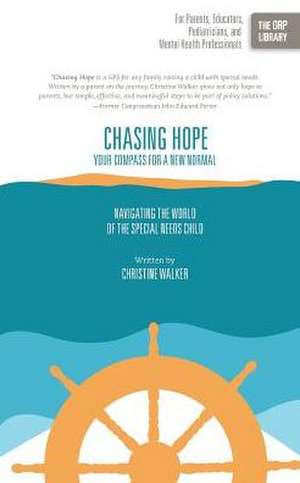 Chasing Hope de Christine Walker