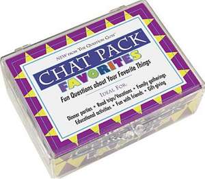 Chat Pack Favorites: Fun Questions about Your Favorite Things de Bret Nicholaus