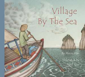 In a Village by the Sea de Muon Van