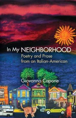 In My Neighborhood de Giovanna Capone