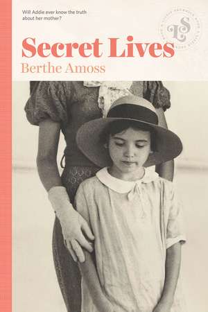 Secret Lives de Berthe Amoss