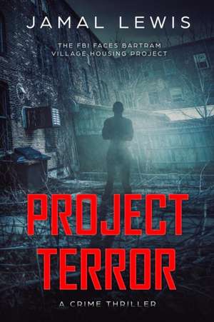 Project Terror de Jamal Lewis