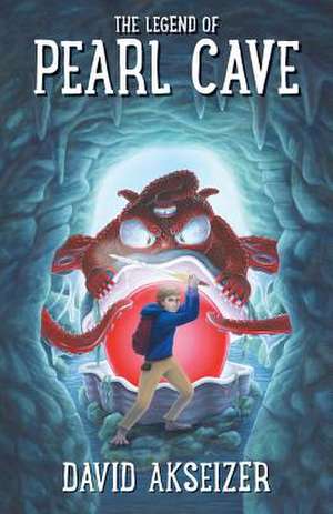 The Legend of Pearl Cave de David Akseizer