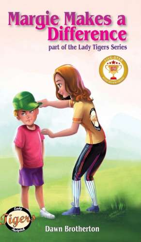 Margie Makes a Difference de Dawn Brotherton