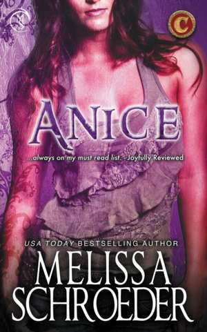 Anice de Melissa Schroeder