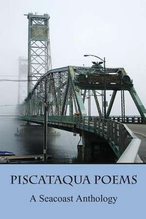 Piscataqua Poems