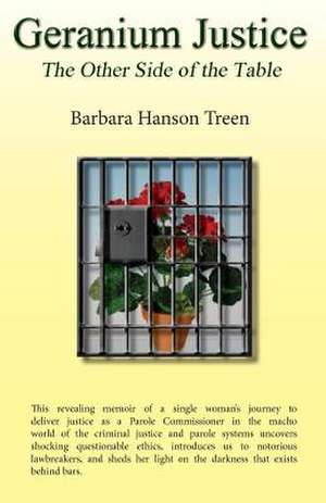 Geranium Justice de Treen, Barbara Hanson