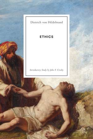 Ethics de Dietrich von Hildebrand