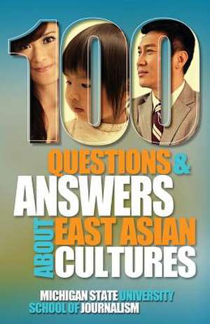 100 Questions and Answers about East Asian Cultures de Jane Hyun