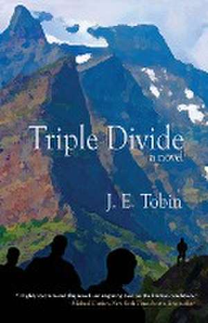 Triple Divide de J. E. Tobin