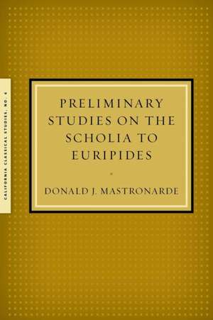 Preliminary Studies on the Scholia to Euripides de Donald Mastronarde