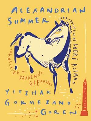 Alexandrian Summer de Yitzhak Gormezano Goren