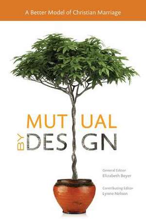 Mutual by Design de Elizabeth Beyer