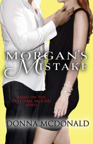 Morgan's Mistake de Donna McDonald