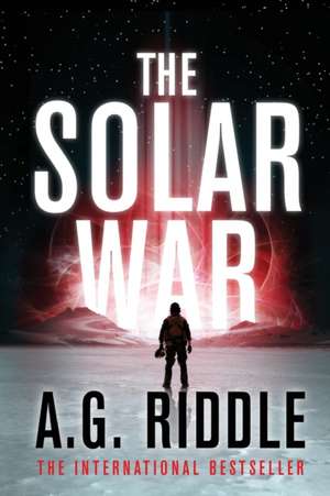 The Solar War de A. G. Riddle