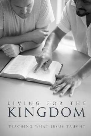 Living for the Kingdom