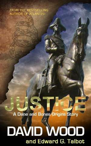 Justice de David Wood