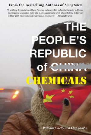 The People's Republic of Chemicals de Chip Jacobs