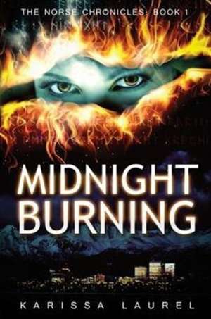 Midnight Burning de Karissa Laurel