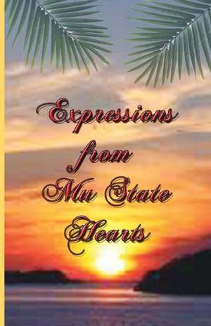 Expressions from Mu State Hearts de Mary Foca Custureri