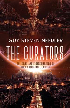 The Curators de Guy Steven Needler