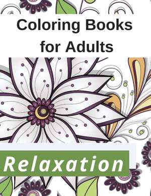 Coloring Books for Adults Relaxation de Coloring Books For Adults Relaxation