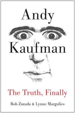 Andy Kaufman de Bob Zmuda