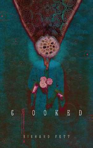 Crooked de Richard Pett