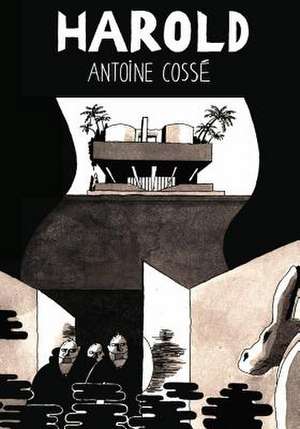 Harold de Cosse, Antione