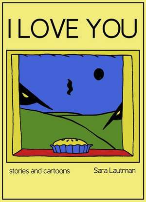 I Love You de Sara Lautman