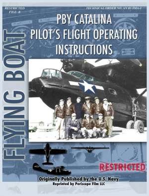 Pby Catalina Pilot's Flight Operating Instructions de United States Navy