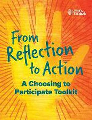From Reflection to Action de And Ourselves Facing History