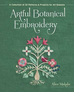 Artful Botanical Embroidery de Alice Makabe