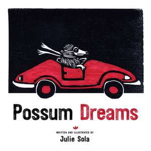 Possum Dreams de Julie Sola