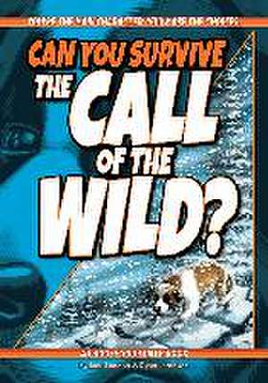 Can You Survive the Call of the Wild? de Ryan Jacobson