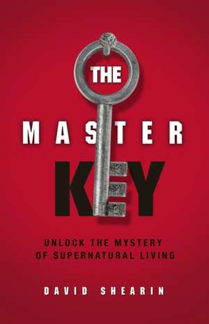 The Master Key de David Shearin