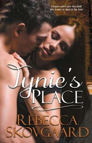 Tynie's Place de Rebecca Skovgaard