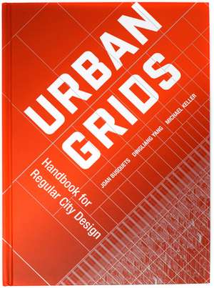 Urban Grids de Joan Busquets