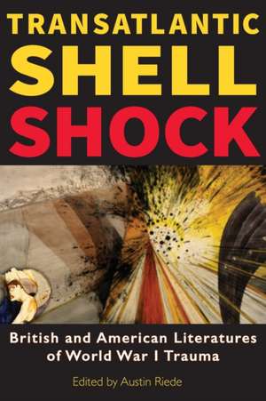 Transatlantic Shell Shock de Austin Riede