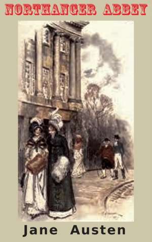 Northanger Abbey de Jane Austen