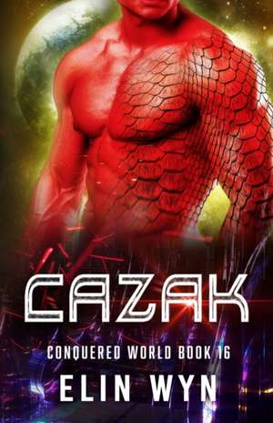 Wyn, E: CAZAK