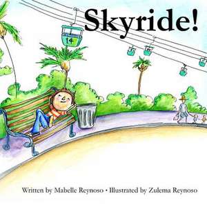 Skyride!