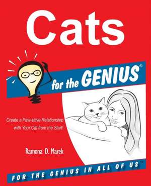 Cats for the GENIUS de Ramona D. Marek