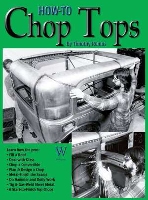 How-To Chop Tops de Timothy Remus