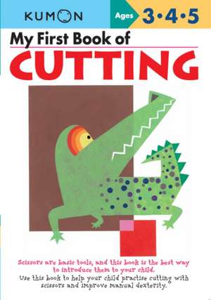 My First Book of Cutting de Kumon